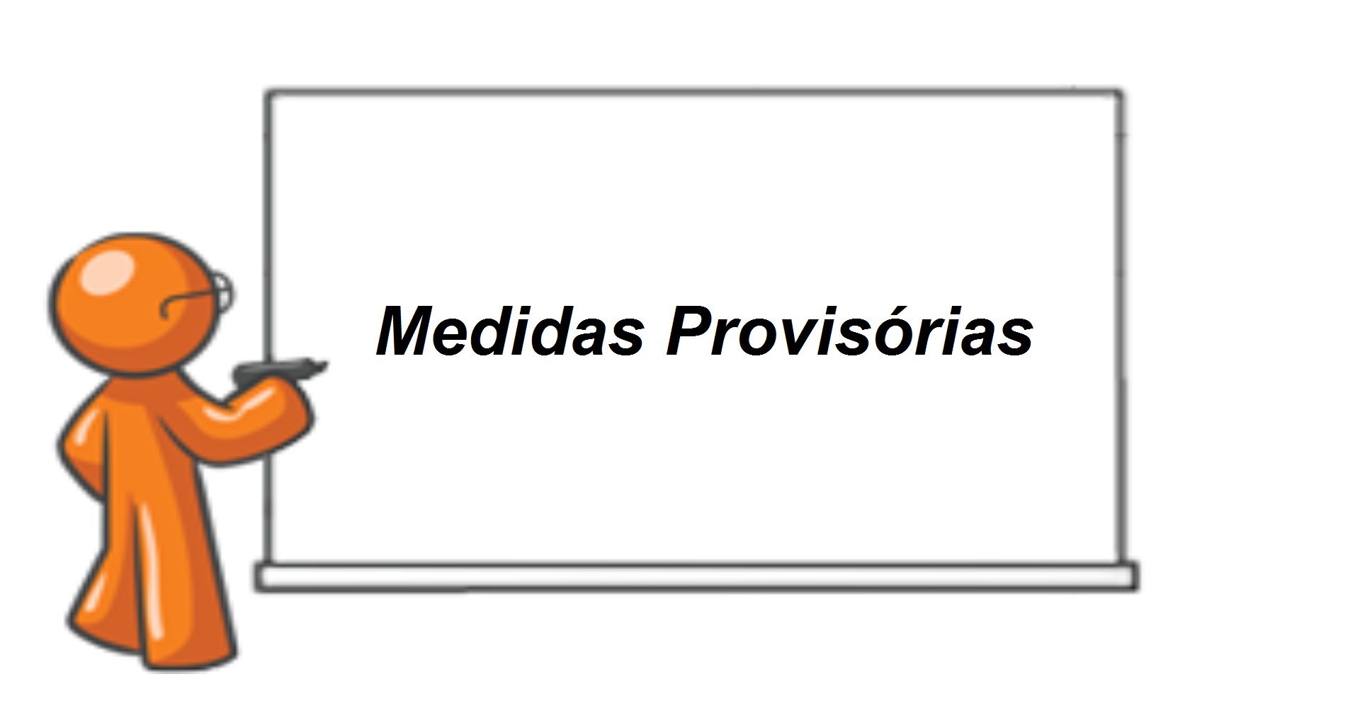 Medidas Provisórias